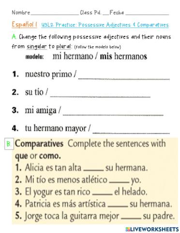 Possessive Adjectives & Comparatives