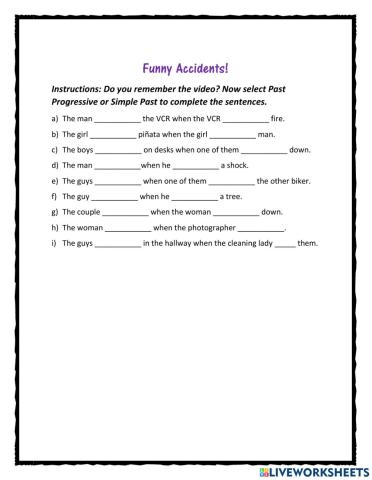 Funny accidents. Past Progressive vs Simple Past