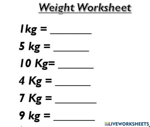 Weight Worksheet