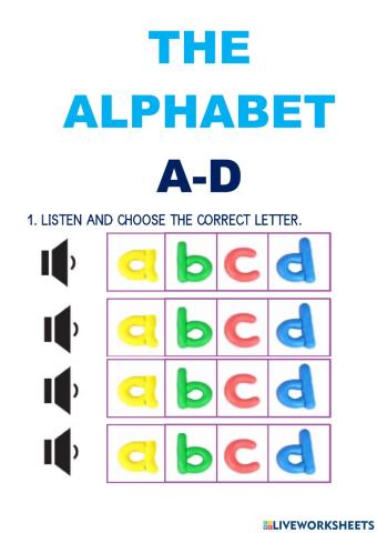 The alphabet a-d