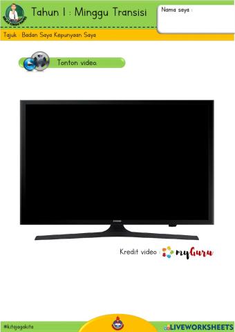 Transisi Tahun 1 - Badan Saya Kepunyaan Saya