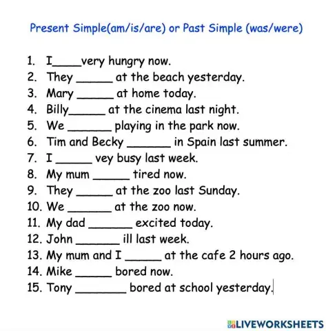 Be of Present Simple and Past Simple