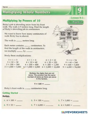 Multiply by the power of 10