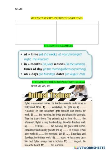 My fantasy city.Prepositions of time.