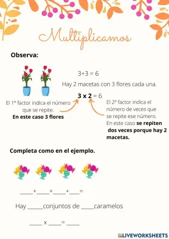 Multiplicamos