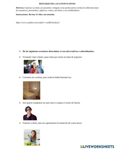 Conjunciones adversativas y subordinantes.