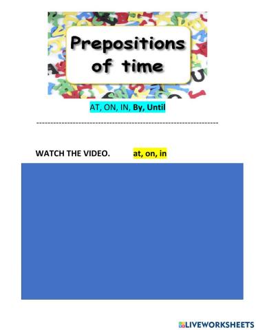 PREPOSITIONS OF TIME