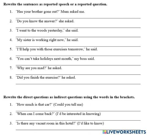 Reported speech, questions, indirect Qs