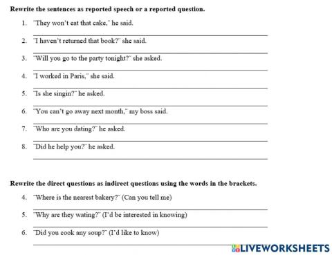 Reported speech, questions, indirect Qs