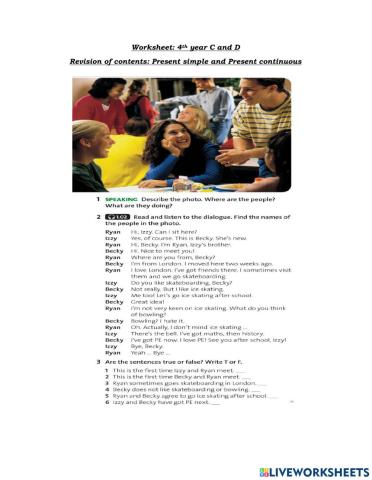 Present simple and Continuous