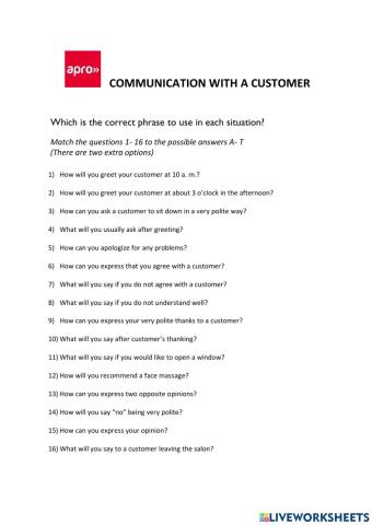 Communication with a customer