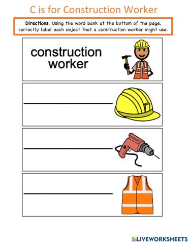 C is for Construction Worker