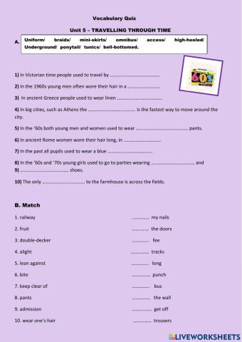 Vocabulary Quiz - Unit 5 - TRAVELLING THROUGH TIME