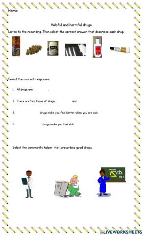 Helpful and harmful drugs