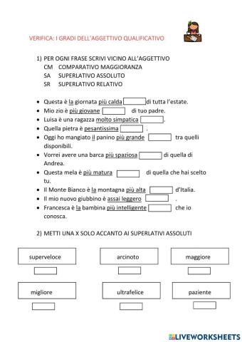 VERIFICA: I gradi dell'aggettivo qualificativo