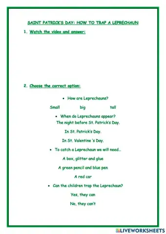 How to trap a Leprechaun