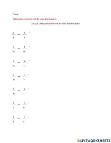 Subtracting Fractions with like denominators