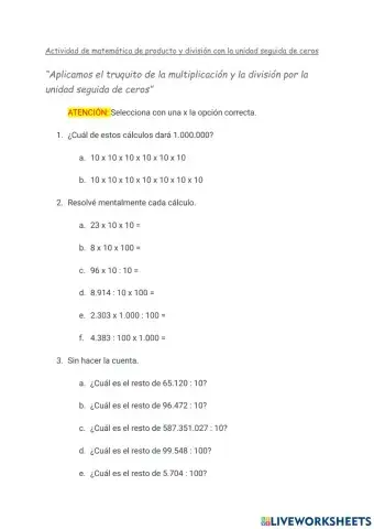 Producto y división por la unidad seguida de ceros