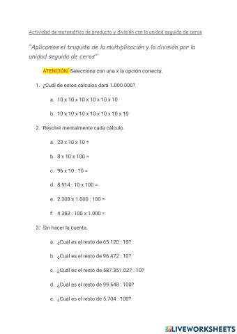 Producto y división por la unidad seguida de ceros