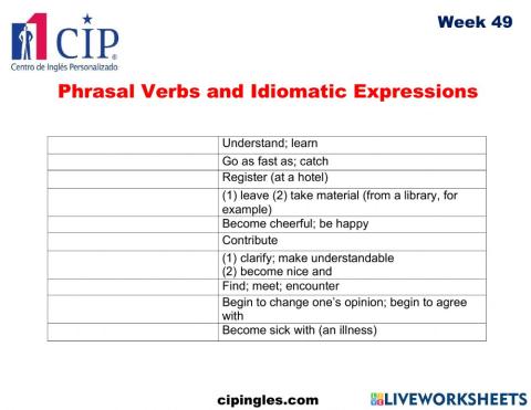 Phrasal Verbs and Idiomatic Expressions Week 49