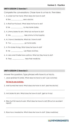 Necessary Actions - Use Have to or Has to