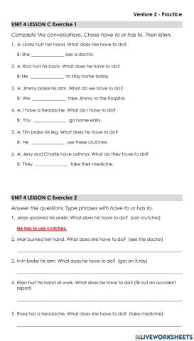 Necessary Actions - Use Have to or Has to