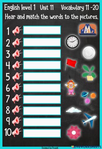 UNit 11 hear and match 11-20