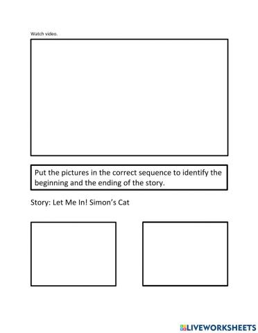 Sequence the Story - Beginning and Ending