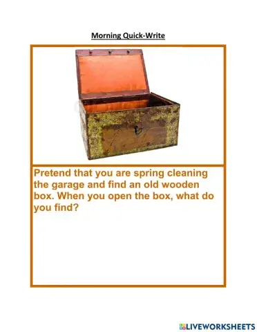 Morning Quick Write - Spring Cleaning open old box in garage