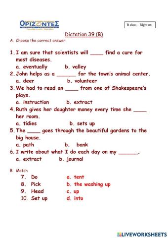 Right on 2!  Dictation 39 B. Class:B
