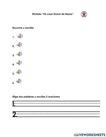 Dictado -Un Caso Grave de Rayas-