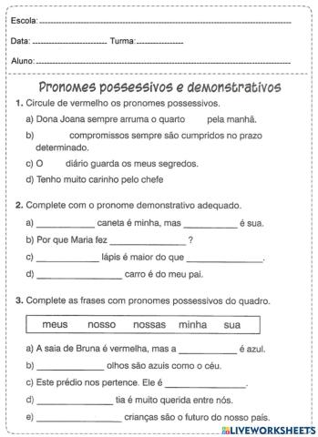 Pronomes possessivos e demonstrativos
