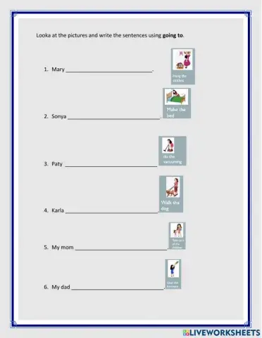 Going to house chores