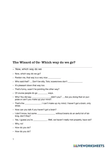 Fill up the gaps- Wizard of Oz