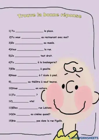 Aller,Venir,traverser, continuer, tourner