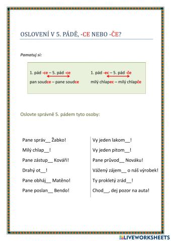 Oslovení v 5. pádě, -ce nebo -če?