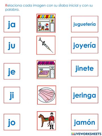 Relaciona imagen, con silaba inicial y palabra: consonante J y t