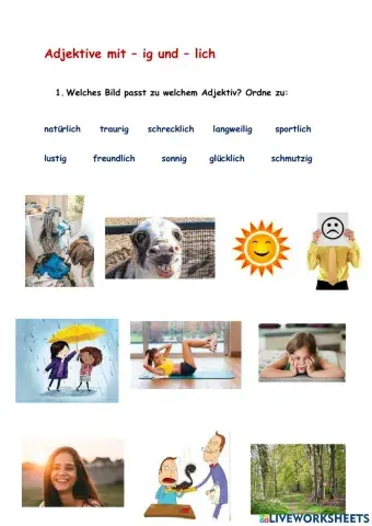 Adjektive - ig, - lich