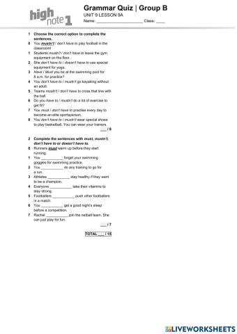 Grammar Quiz. Must - have to - mustn't - doesn't have to