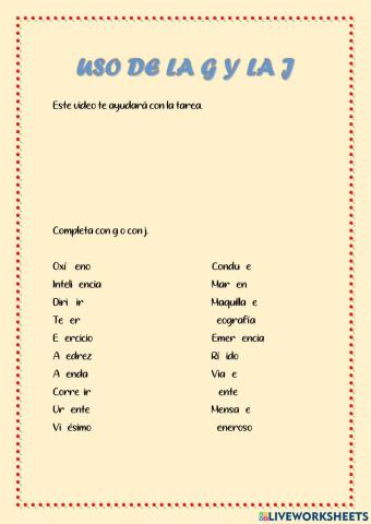 Ortografía de la g y la j