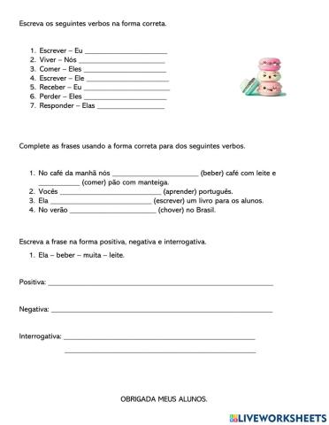 Verbos terminados em -er no presente.