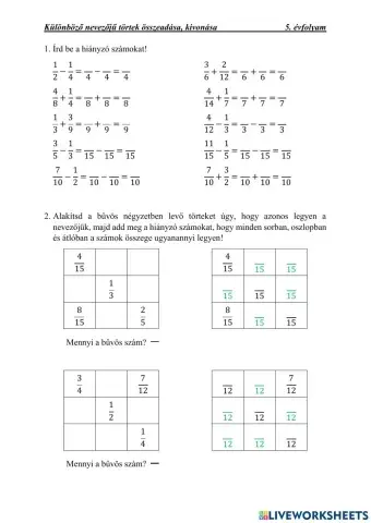 Különböző nevezőjű törtek összeadása, kivonása