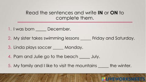 Prepositions of time IN and ON