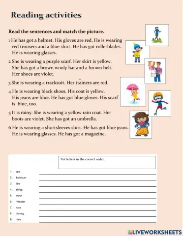 Clothes. reading, writing.