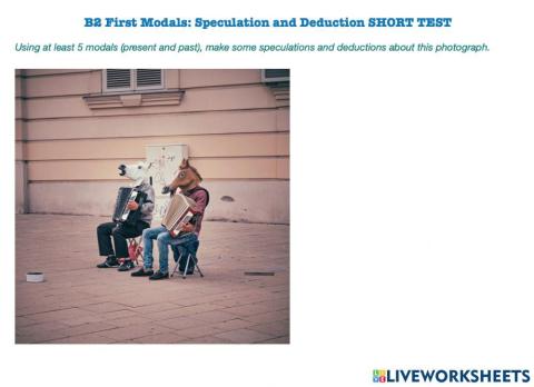 B2 First: Modals of speculation and deduction