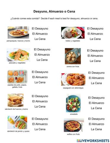 Desayuno, Almuerzo, Cena