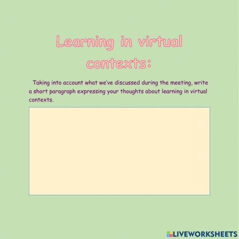 Learning in virtual contexts
