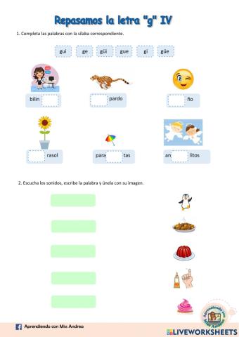 Repasamos la letra -g- IV