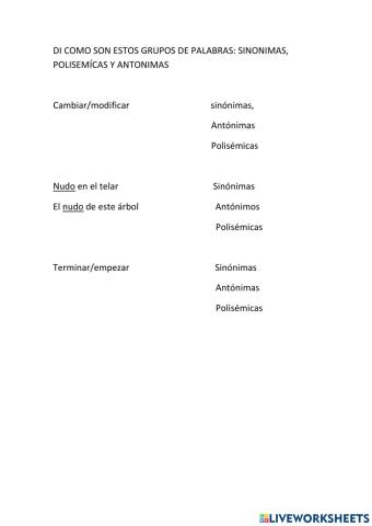 Palabras, polisemicas, sinonimas y antonimas.