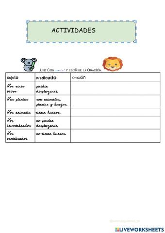 Sujeto y predicado repasando los seres vivos.